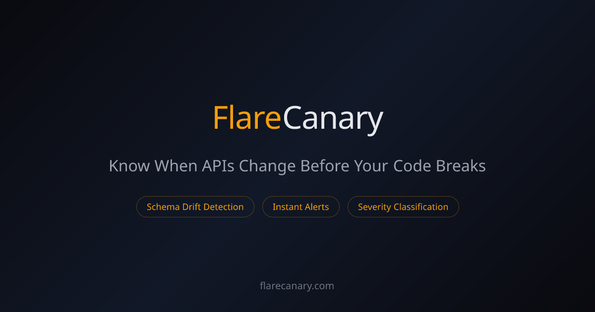 FlareCanary - Know When APIs Change Before Your Code Breaks
